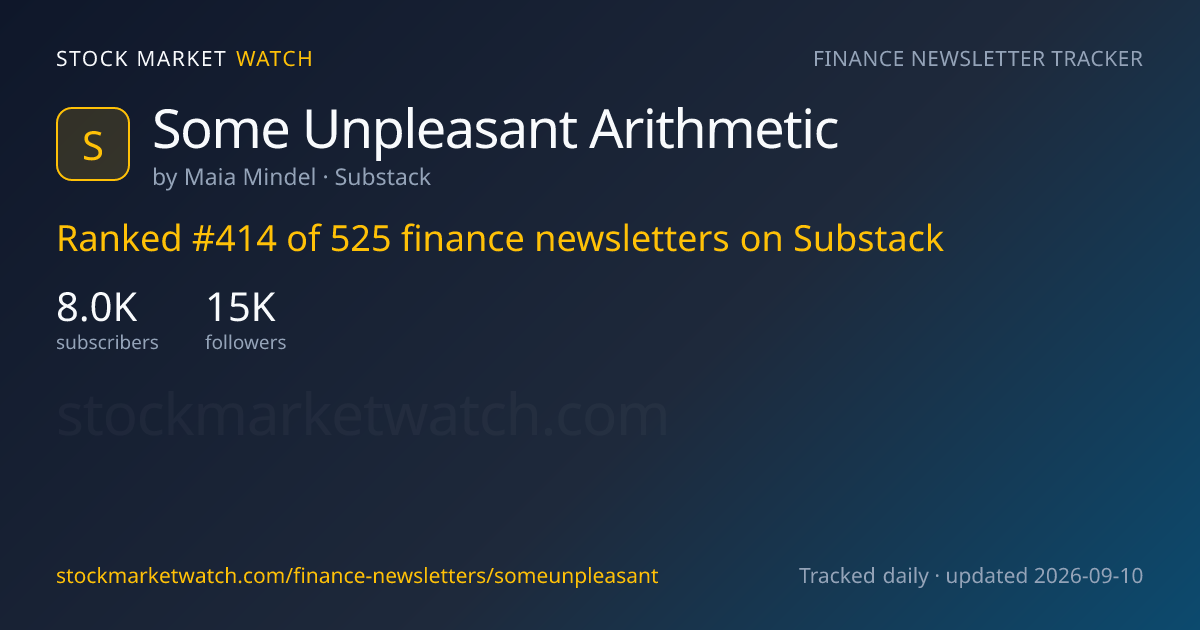 Some Unpleasant Arithmetic — rank, subscribers and growth, tracked by Stock Market Watch